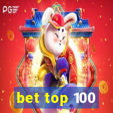 bet top 100
